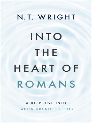 cover image of Into the Heart of Romans